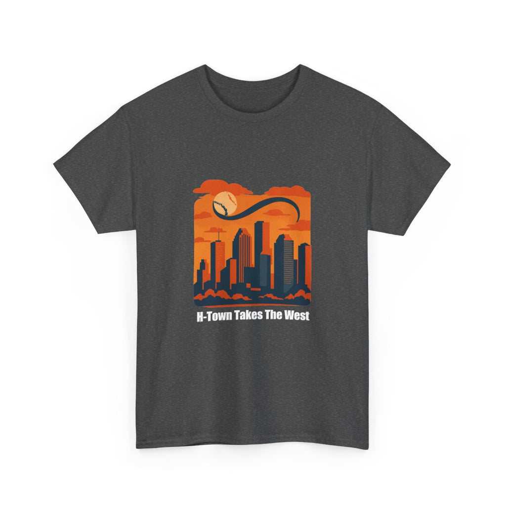 H-Town Takes The West Tee — Houston Baseball Fan Shirt