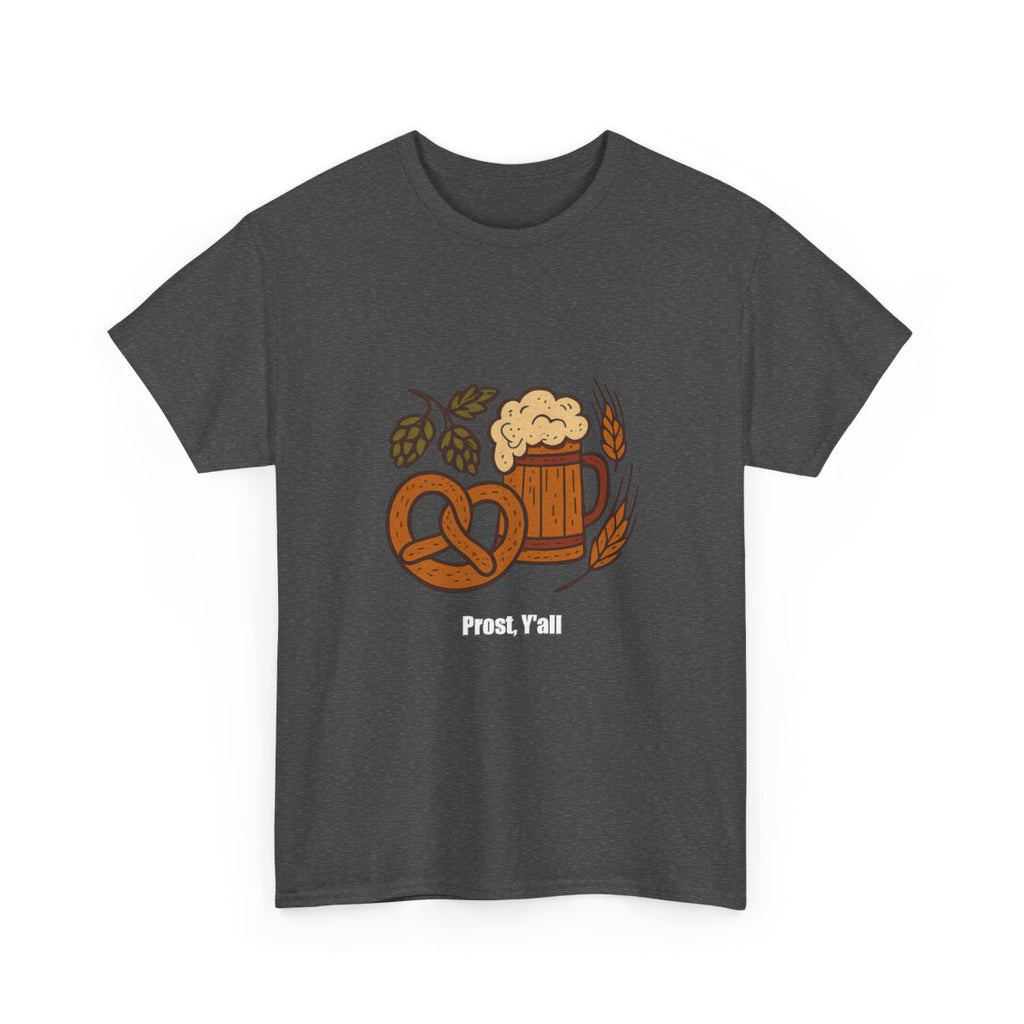 Prost, Y'all Oktoberfest Tee — Pretzel & Stein Beer Fest Shirt